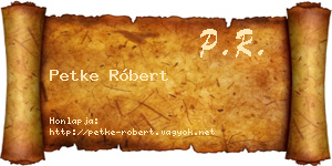 Petke Róbert névjegykártya